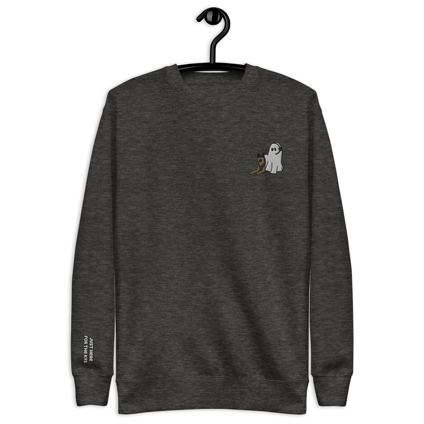 Just Here For the K9s - Embroidered Crewneck Sweatshirt