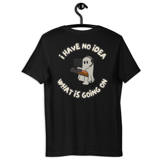 What Is Going On? - T-Shirt
