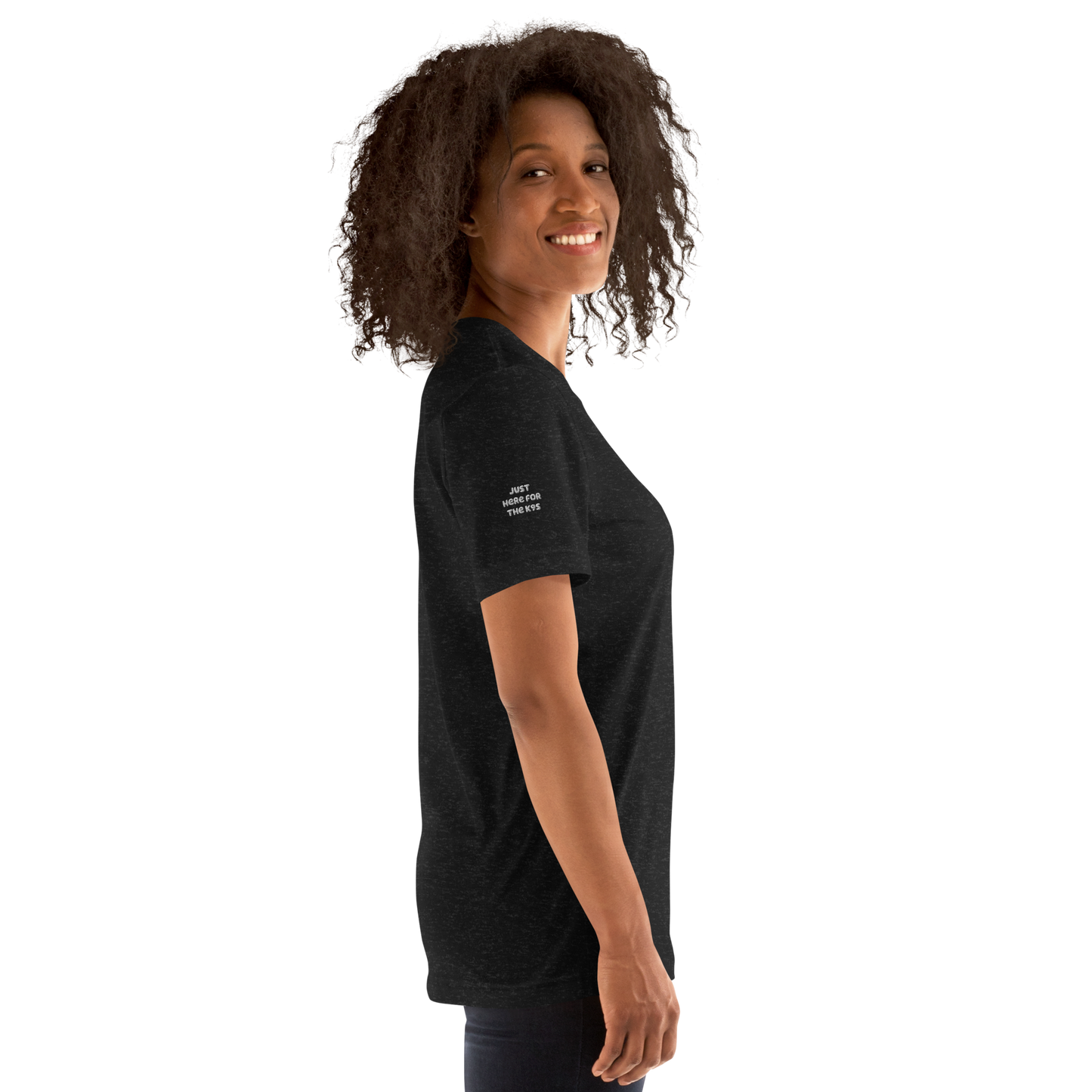 Just Here For the K9s - Embroidered T-Shirt